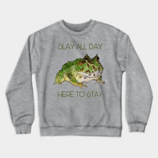 Slay All Day, Pacman Frog Crewneck Sweatshirt